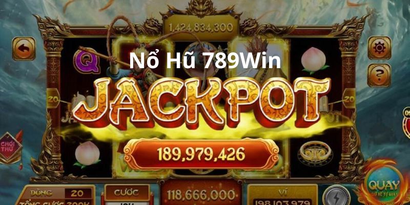 Giới thiệu Nổ Hũ 789Win